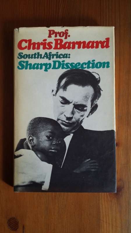 South Africa. Sharp Dissection. Prof Chris Barnard