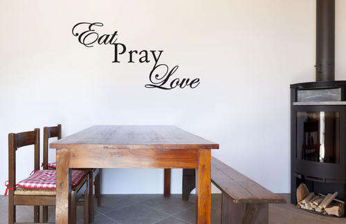 EAT PRAY LOVE Vinyl Wall Art Sticker Decal Vinyl Interior Decor