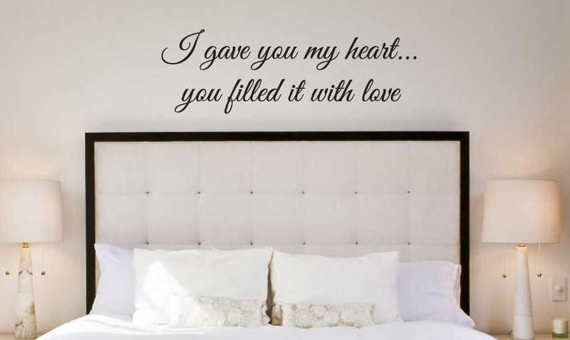 Gave you my heart... Wall Art Sticker Decal Vinyl Interior Decor Decoration