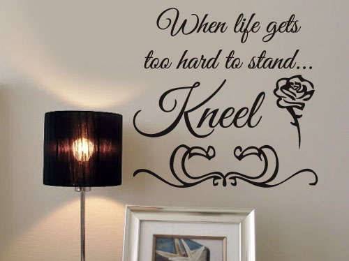Scripture Kneel inspirational viny wall art quote Sticker Decal Vinyl Interior Decor