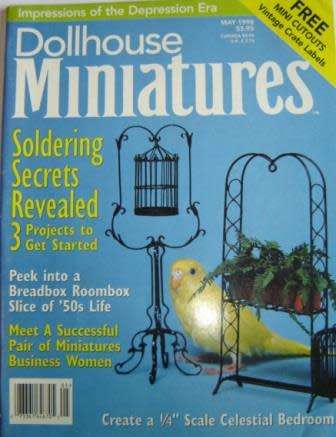 Magazines on Dollhouse Miniatures. (July 1995 and April & May 1998)