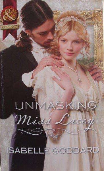 Unmasking Miss Lacey - Isabelle Goddard
