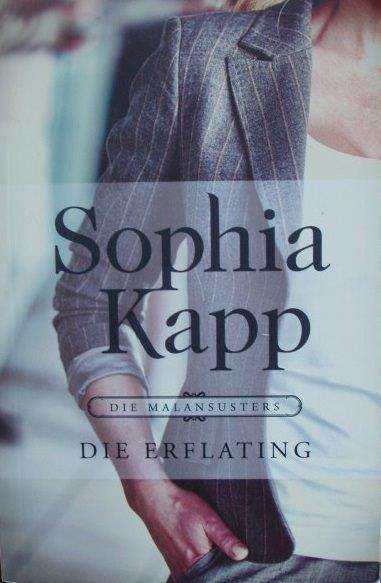 Die erflating (die malansusters) - Sophia Kapp