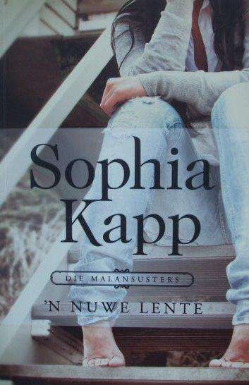 'n Nuwe lente (die malansusters) - Sophia Kapp