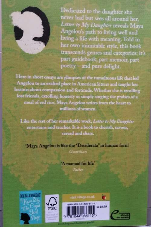 Letter to my daughter - Maya Angelou