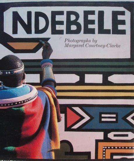 Ndebele - Margaret Courtney-Clarke