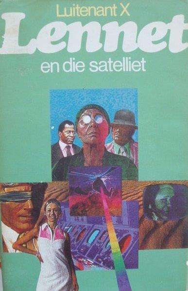 Luitenant X - Lennet en die Satelliet