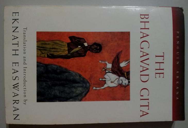 THE BHAGAVAD GITA - translated by Eknath Easwaran