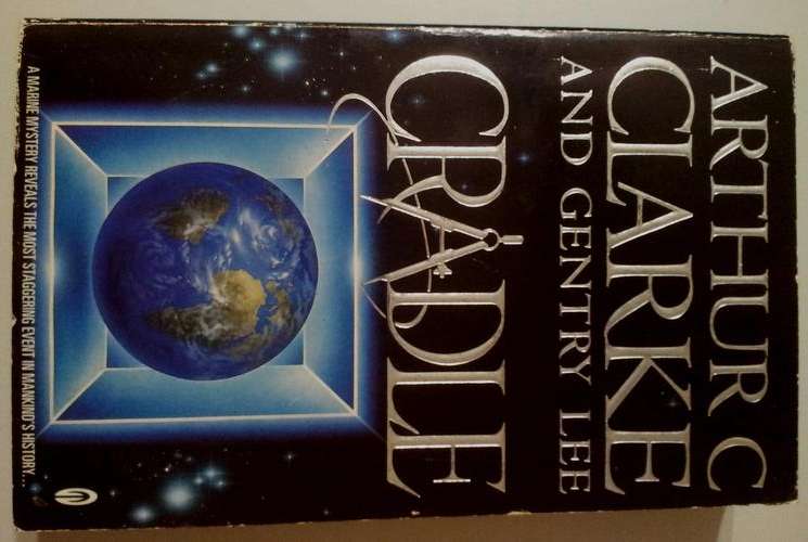 CRADLE - Arthur C Clarke and Gentry Lee