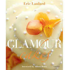 GLAMOUR CAKES - With step-by-step photo instructions for showstopping cakes!!!