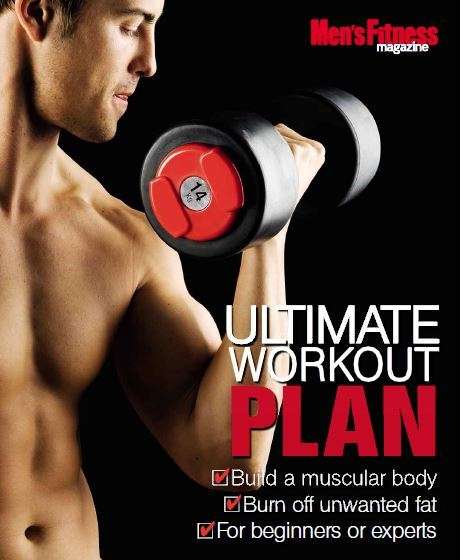 MEN'S FITNESS ULTIMATE WORKOUT PLAN