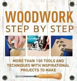 WOODWORK STEP BY STEP