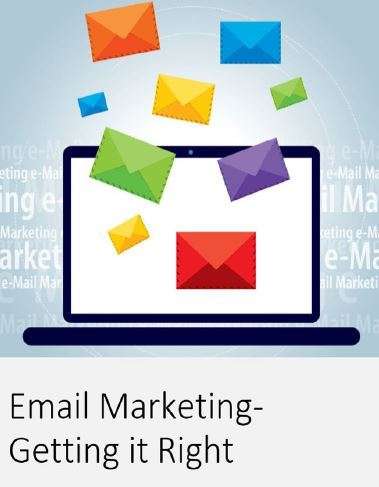 EMAIL MARKETING - GETTING IT RIGHT