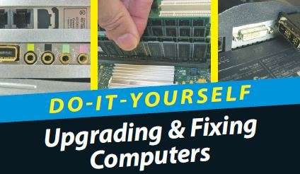 UPGRADING AND FIXING COMPUTERS