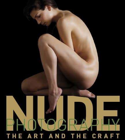 Nude Photography: The Art and the Craft
