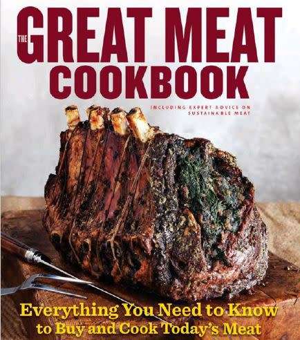 The Great Meat Cookbook - Everything you need to know to buy and cook today's meat