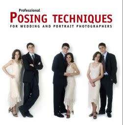 Professional Posing Techniques for Wedding and Portrait Photographers