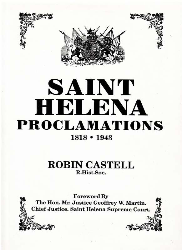 Saint Helena Proclamations 1818-1943 - Robin Castell