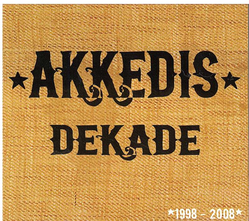 Akkedis - Dekade 1998 - 2018 (CD)