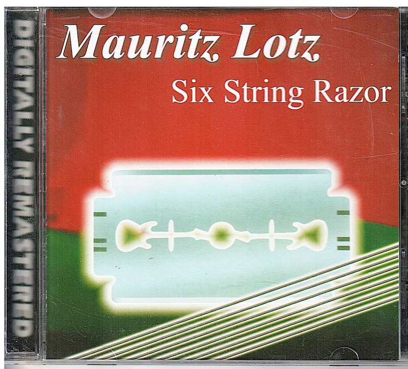 Mauritz Lotz - Six String Razor CD Remastered