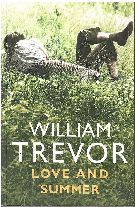 Love and Summer - William Trevor