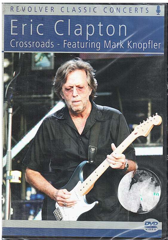 Eric Clapton - Crossroads (Featuring Mark Knopfler) DVD (Revolver Classic Concerts) (NEW)