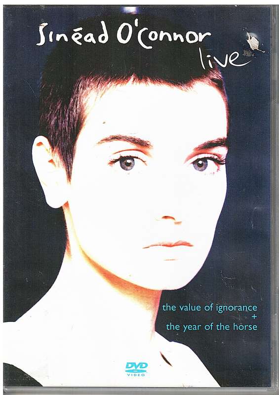 Sinead O`Connor- Live (`The Value of Ignorance` and `The Year of the Horse`) DVD