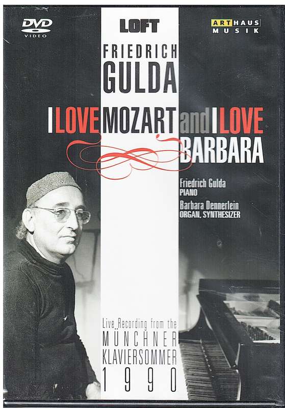 Friedrich Gulda - I Love Mozart and I Love Brabara (Live from the Munchner Klaviersommer) 1990 DVD
