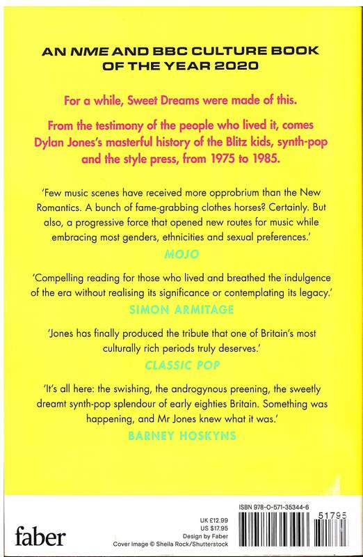 Sweet Dreams: The Story of the New Romantics - Jones, D
