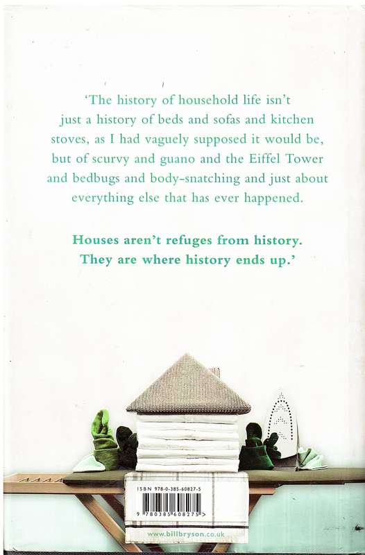 At Home: A Short History of Private Life - Bryson, B