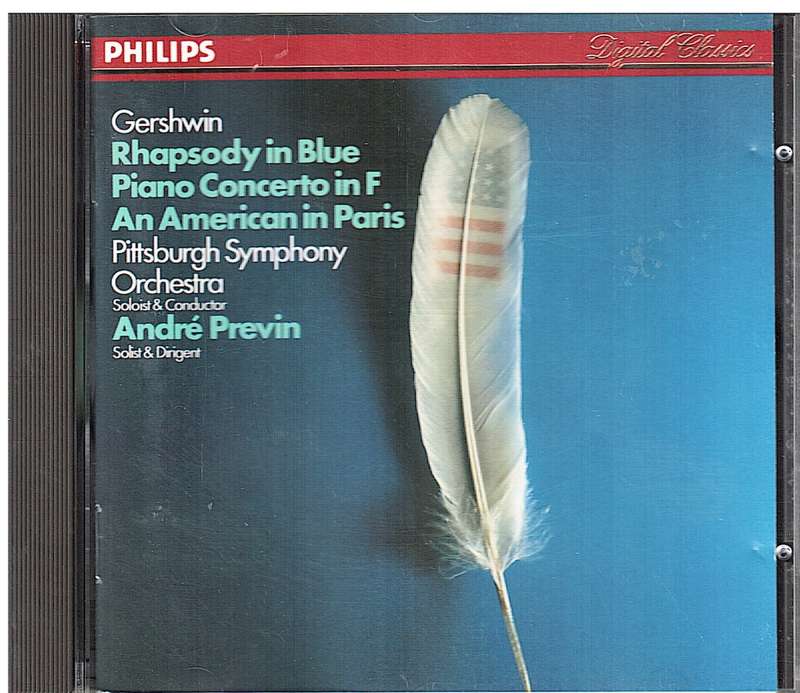 Gershwin - Rhapsody in Blue, Piano Concerto in F, An American in Paris (Pittsburgh SO Andre Previn c