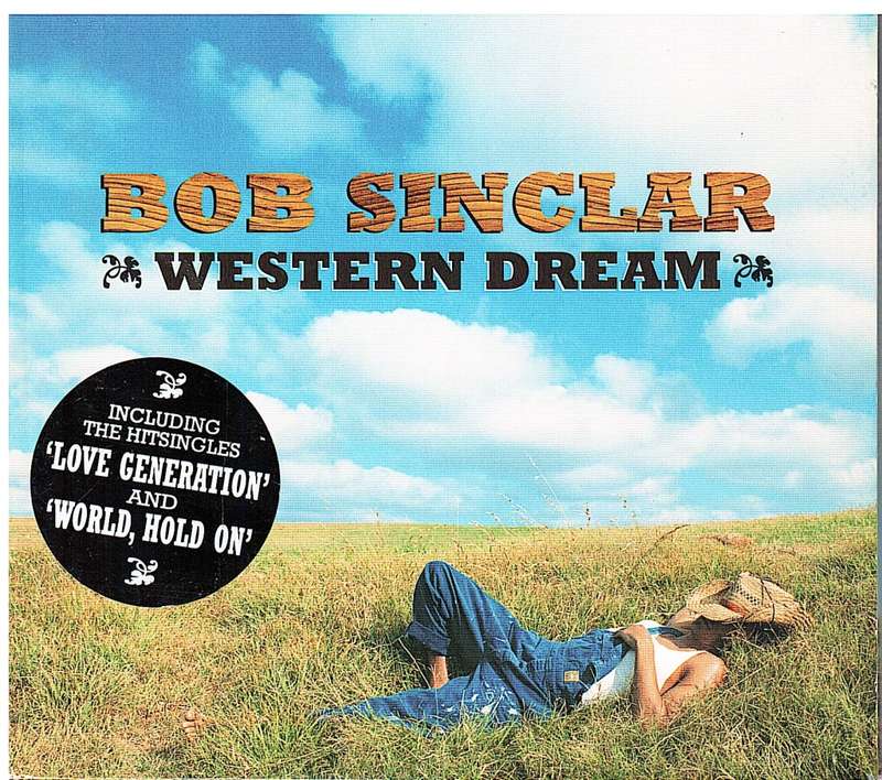 Bob Sinclar - Western Dream CD (Digipak) (BELGIAN IMPORT)