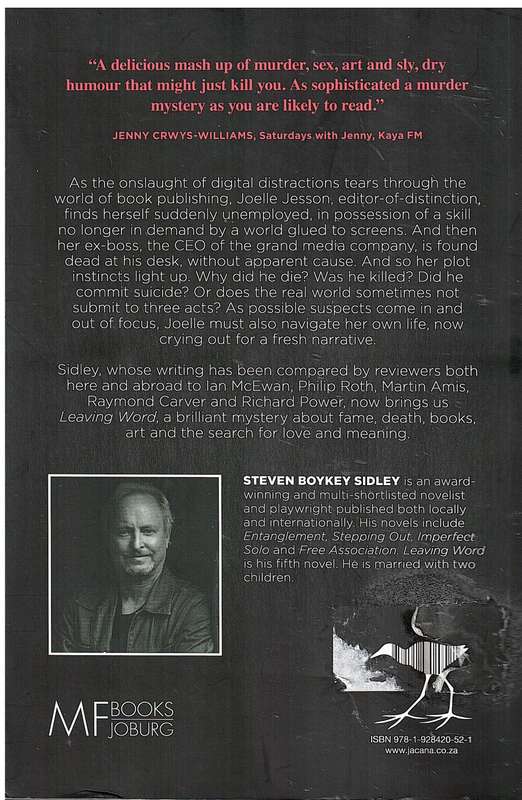 Leaving Word - Steven Boykey Sidley (SIGNED BY AUTHOR)