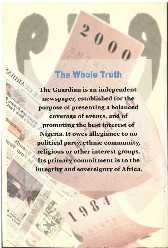 The Whole Truth: Selected Editorials of The Guardian Nigeria (1983-2003) - Reuben Abati (Ed.)