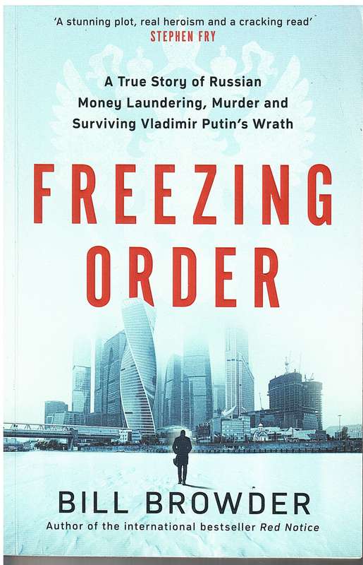 Freezing Order - Bill Browder