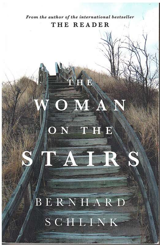The Woman on the Stairs - Bernhard Schlink