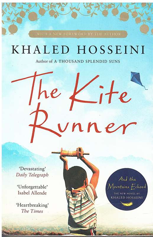 The Kite Runner - Khaled Hosseini
