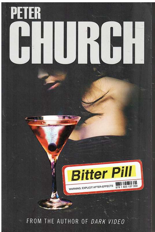 Bitter Pill - Peter Church