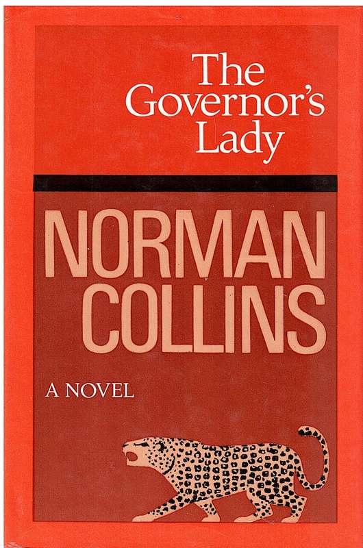 The Governor`s Lady - Norman Collins