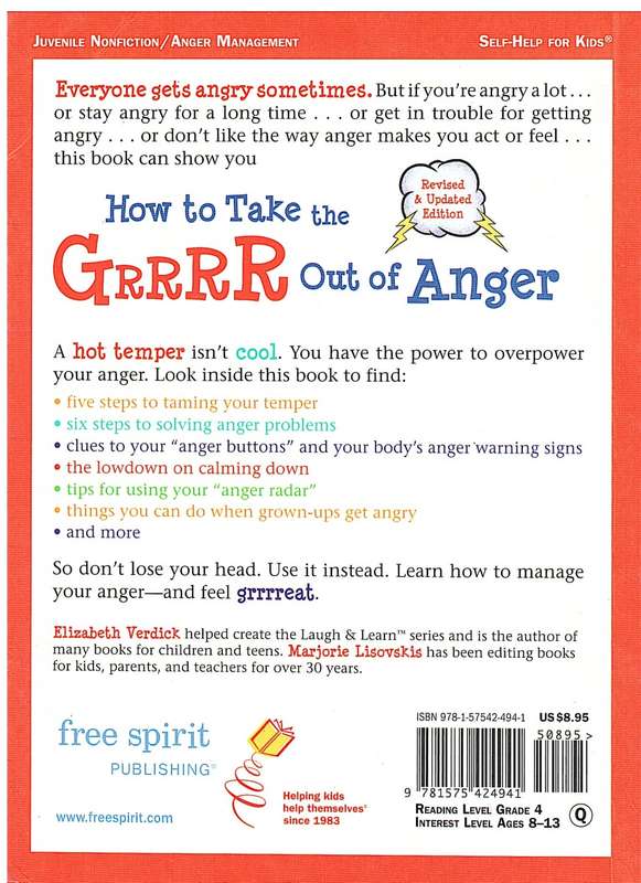 How To Take The Grrrr Out Of Anger - Elizabeth Verdick & Marjorie Lisovskis