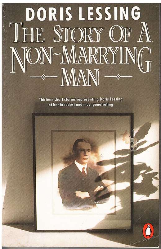 The Story of a Non-marrying Man - Doris Lessing (Short Stories)