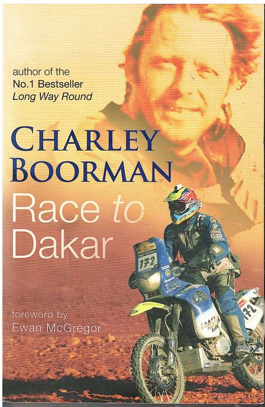 Race to Dakar - Charley Boorman