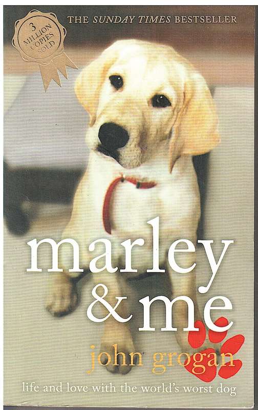 Marley & Me - John Grogan