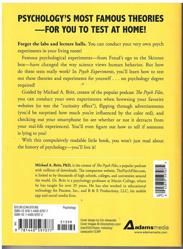 Psych Experiments: From Pavlov`s Dog to Rorschach`s Inkblots - Michael A Britt