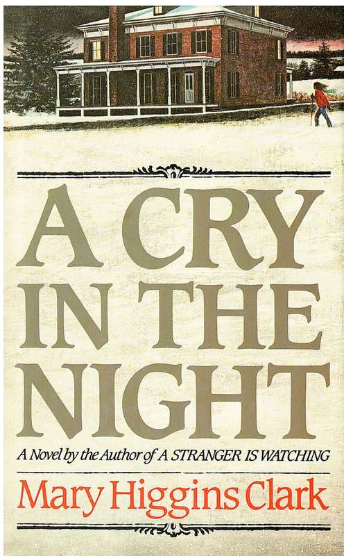 A Cry In The Night - Mary Higgins Clark