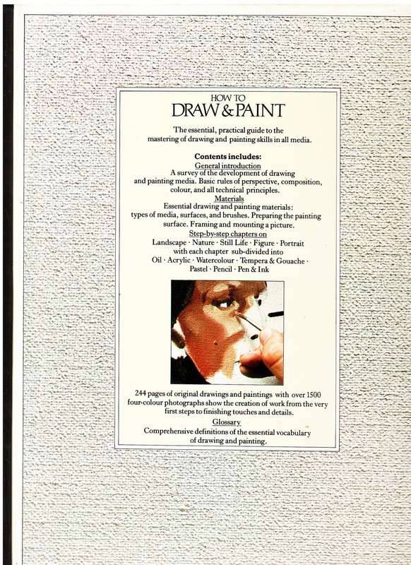 How to Draw and Paint: Oil.Watercolour.Acrylic.Pastel.Pencil.Pen & Ink.Tempera Stan Smith (Ed.)