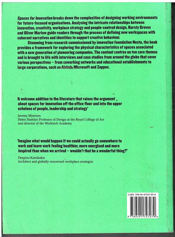 Spaces for Innovation: The Design and Science of Inspiring Environments - Kursty Groves & Oliver Mar