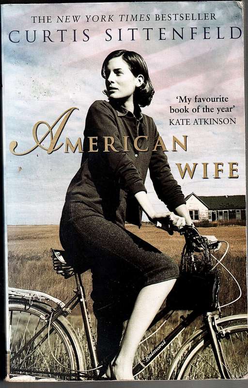 American Wife - Curtis Sittenfeld