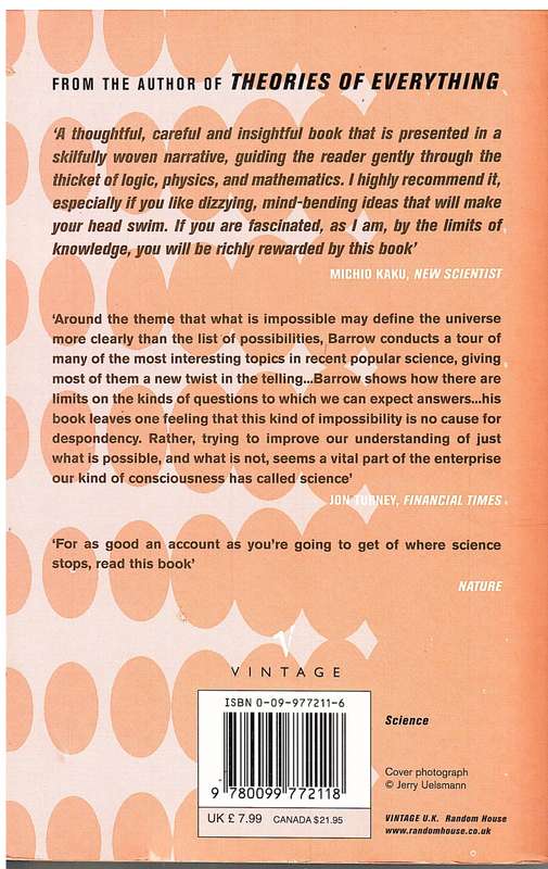 Impossibility: The Limits of Science and the Science of Limits - John D Barrow