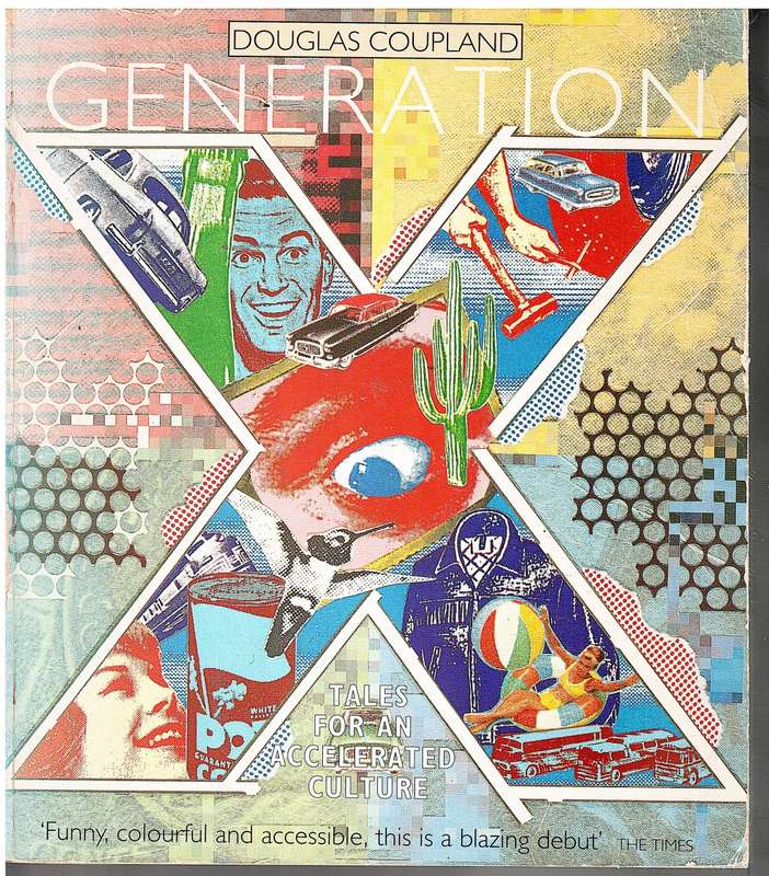 Generation X - Douglas Coupland